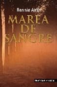 MAREA DE SANGRE di AIRTH, RENNIE 