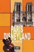PARIS DISNEYLAND (TRAVEL TIME PARIS) di VV.AA. 