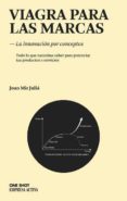 VIAGRA PARA LAS MARCAS de MIR JULIA, JOAN 