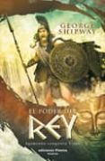 EL PODER DEL REY de SHIPWAY, GEORGE 
