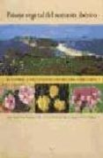 PAISAJE VEGETAL DEL NOROESTE IBERICO: EL LITORAL Y ORQUIDEAS SILV ESTRES DEL TERRITORIO di FERNANDEZ PRIETO, JOSE ANTONIO 