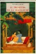 EL PROBLEMA DE LA SEXUALIDAD de SCHUON, FRITHJOF 