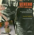 VENENO EN DOSIS CAMUFLADAS: LA CENSURA EN LOS DISCOS DE POP-ROCK DURANTE EL FRANQUISMO di VALIO, XAVIER 