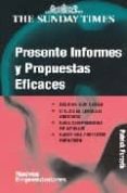 PRESENTE INFORMES Y PROPUESTAS EFICACES di FORSYTH, PATRICK 