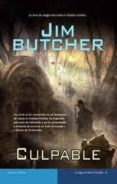 HARRY DRESDEN 8: CULPABLE de BUTCHER, JIM 