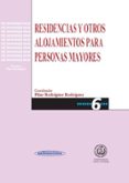 RESIDENCIAS Y OTROS ALOJAMIENTOS PARA PERSONAS MAYORES de RODRIGUEZ RODRIGUEZ, PILAR 