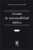 SISTEMA DE RESPONSABILIDAD MEDICA (5 ED.) de FERNANDEZ HIERRO, JOSE MANUEL 