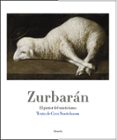 ZURBARAN: EL PINTOR DE MISTICISMO de NOOTEBOOM, CEES 