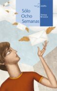 SOLO OCHO SEMANAS (CALCETIN AZUL) de BROSETA, TERESA 