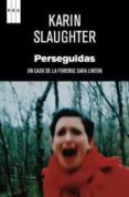 PERSEGUIDAS de SLAUGHTER, KARIN 