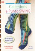 CALCETINES A PUNTO SWING de LIEGMANN, HEIDRUN 