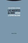LAS MUERTES DE DIOS de ESTRADA, JUAN ANTONIO 