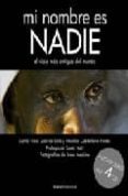 MI NOMBRE ES NADIE: EL VIAJE MAS ANTIGUO DEL MUNDO (4 AUDIO-CDS) di FIBLA GARCIA-SALA, CARLA 