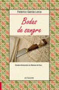 BODAS DE SANGRE de GARCIA LORCA, FEDERICO 