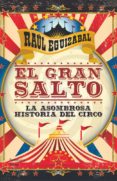 EL GRAN SALTO de EGUIZABAL, RAUL 