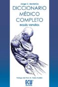 DICCIONARIO MEDICO COMPLETO INGLES/ESPAOL di BERRIATUA, JORGE C. 