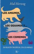 LOS AMAMOS, LOS ODIAMOS Y LOS COMEMOS di VV.AA