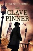 LA CLAVE PINNER de PEREZ DOMINGUEZ, ANDRES 