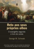 Reto Aos Seus Próprios Olhos (ebook)