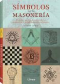 SIMBOLOS DE LA MASONERIA di LOMAS, ROBERT 