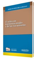 EL NIO CON TRASTORNOS RENALES Y DE LAS VAS URINARIAS (LIBRO + VERSIN DIGITAL) di VV.AA. 