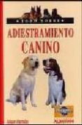 TODO SOBRE ADIESTRAMIENTO CANINO di HORNSBY, ALISON 