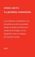 LA POSDATA COMUNISTA di GROYS, BORIS 
