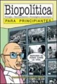 BIOPOLITICA PARA PRINCIPIANTES di VV.AA. 