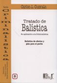 TRATADO DE BALISTICA, III di GUZMAN, CARLOS A. 