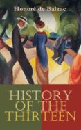 History Of The Thirteen (ebook)