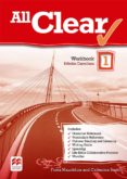 ALL CLEAR 1 SECONDARY WORKBOOK CASTELLANO di VV.AA. 