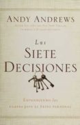 LAS SIETE DECISIONES de ANDREWS, ANDY 