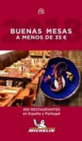 BUENAS MESAS A MENOS DE 35 EUROS 2019 (GUIA MICHELIN) di VV.AA. 