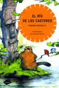 EL RIO DE LOS CASTORES (COMETA + 10) de MARTINEZ GIL, FERNANDO 