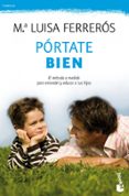 PORTATE BIEN de FERREROS, M LUISA   FERREROS, MARIA LUISA 