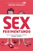 SEXPERIMENTANDO de MALNERO, NAYARA 