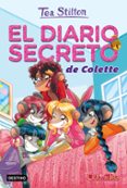 VIDA EN RATFORD 2. EL DIARIO SECRETO DE COLETTE de STILTON, TEA 