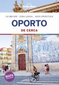 OPORTO DE CERCA 2 de CHRISTIANI, KERRY 