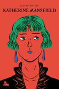CUENTOS DE KATHERINE MANSFIELD de MANSFIELD, KATHERINE 