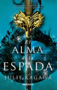 EL ALMA DE LA ESPADA di KAGAWA, JULIE 