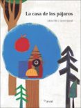LA CASA DE LOS PJAROS de ORTIZ, ESTRELLA 