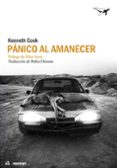 PANICO AL AMANECER di COOK, KENNETH 