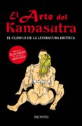 EL ARTE DEL KAMASUTRA. EL CLASICO DE LA LITERATURA EROTICA di VV.AA. 