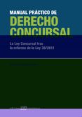 MANUAL PRACTICO DERECHO CONCURSAL di DIAZ ECHEGARAY, JOSE LUIS 