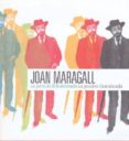 JOAN MARAGALL: LA PALABRA ILUMINADA = LA PARAULA IL.LUMINADA di CASTELLANOS, JORDI 