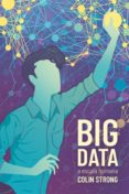 BIG DATA A ESCALA HUMANA di STRONG, COLIN 