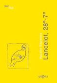 LANCELOT 28-7 di ESPINOSA, AGUSTIN 