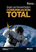 COMUNICACION TOTAL (5 ED.) de CERVERA FANTONI, ANGEL LUIS 