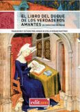 EL LIBRO DEL DUQUE DE LOS VERDADEROS AMANTES di PIZAN, CRISTINA DE 