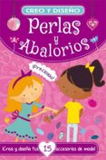 PERLAS Y ABALORIOS (CREO Y DISEO) di VV.AA. 